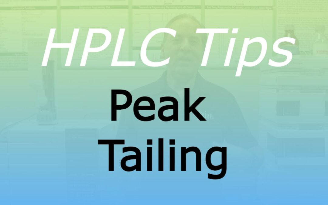 HPLC Peak Tailing