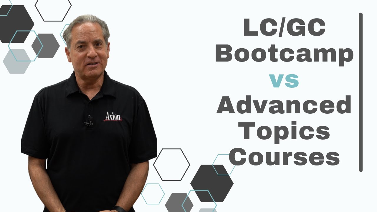 LC/GC Bootcamp vs. Advanced Topics In HPLC & GC Courses