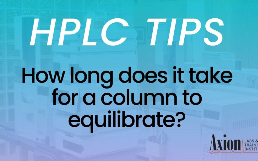 How long does it take a column to equilibrate?