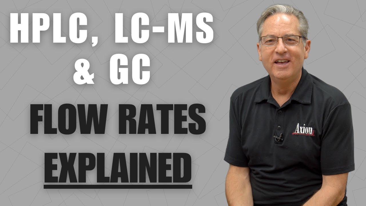 Chromatography Flow Rates Explained: HPLC, LC-MS & GC